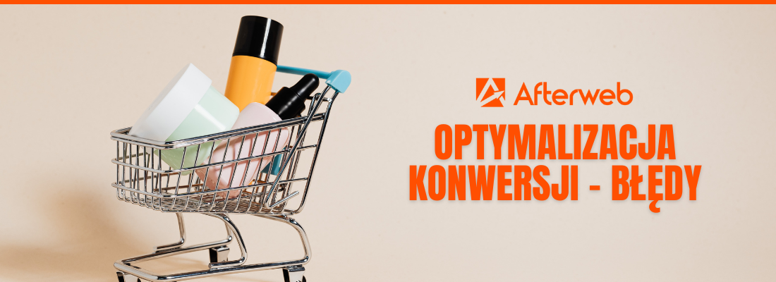 Błędy w optymalizacji konwersji
